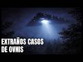 TOP Misteriosos OVNIs en todo el mundo