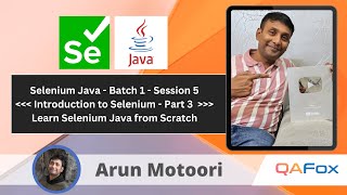 Day 5 - Introduction to Selenium - Part 4 & Selenium Prerequisites Part 1  | Selenium Java - Batch 1