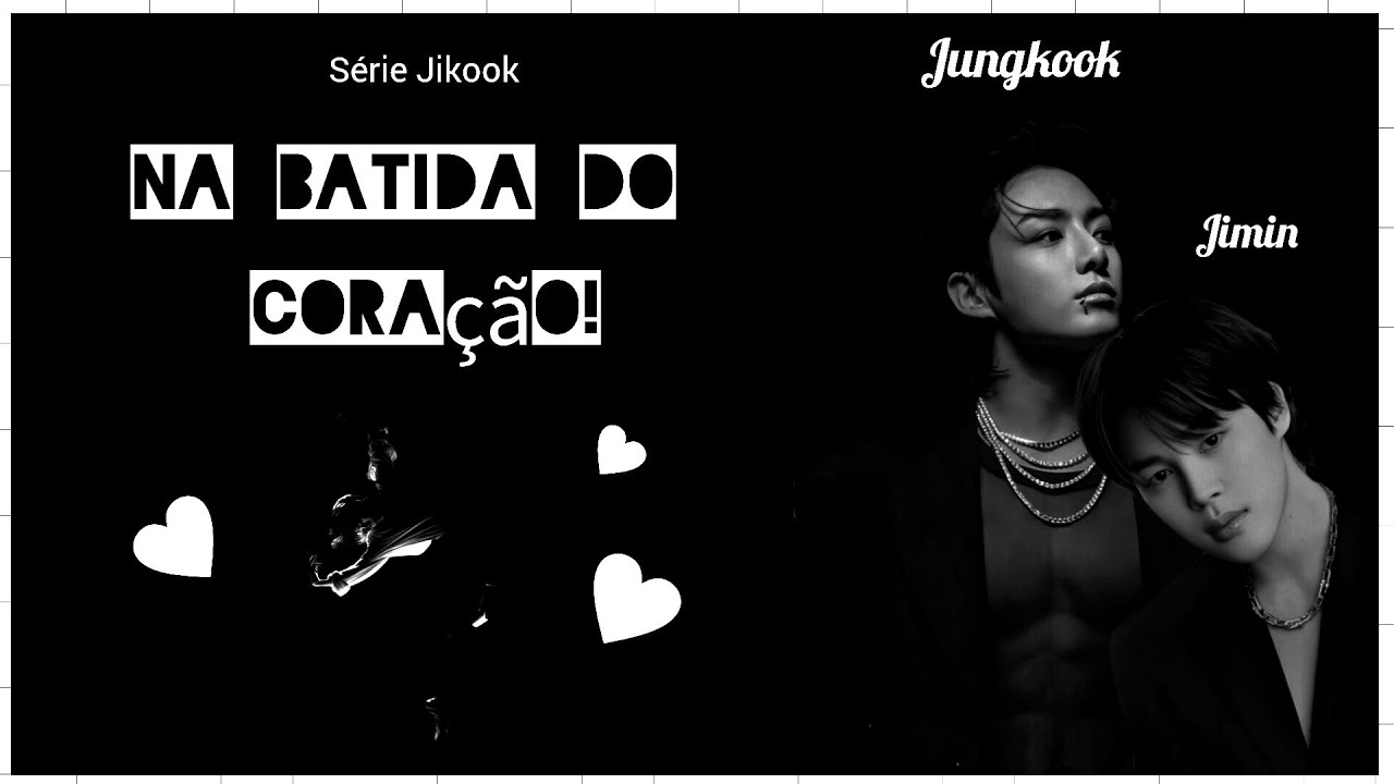 ((Série Jikook)) Na Batida Do Coração! [Episódio 1]