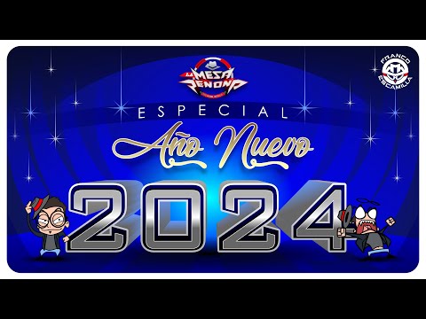La Mesa Reñoña.- Especial de Año Nuevo 2024.