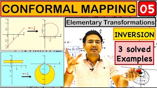 Elementary Transformation(Inversion) examples in Conformal Mapping: lecture-5 Wealth
