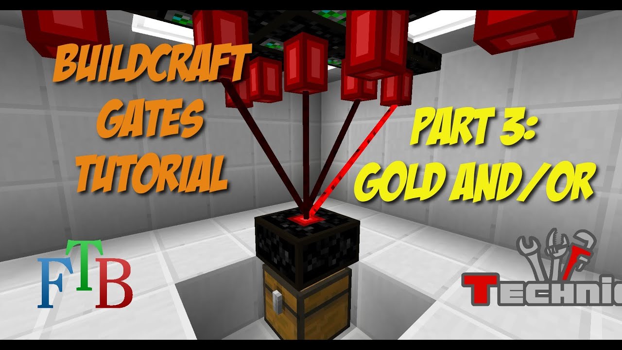 [Tekkit/FTB] Buildcraft Gates Tutorial Part 3: Gold And/Or