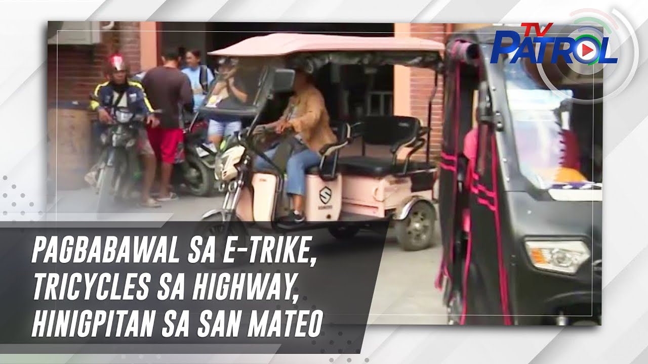 pagbabawal-sa-e-trike-tricycles-sa-highway-hinigpitan-sa-san-mateo