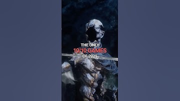 The Only 10/10 Games of 2025