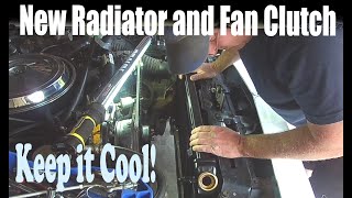 Last Minute!!! HOT ROD Power Tour Prep: --- Keeping it Cool! New Radiator & Fan Clutch on 86 Cutlass