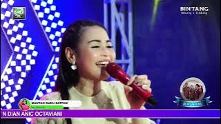 MANTAN DUDU SATPAM - DIAN ANIC | BINTANG ( Bincang & Tembang )  | EDISI RAMADHAN 17 APRIL 2022