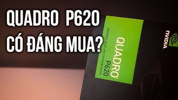 Chiếc VGA Mới Nhất Của Nvidia Nhưng Ít Ai Biết? Quadro P620 | HANOICOMPUTER