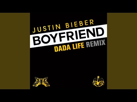 Boyfriend (Dada Life Remix)