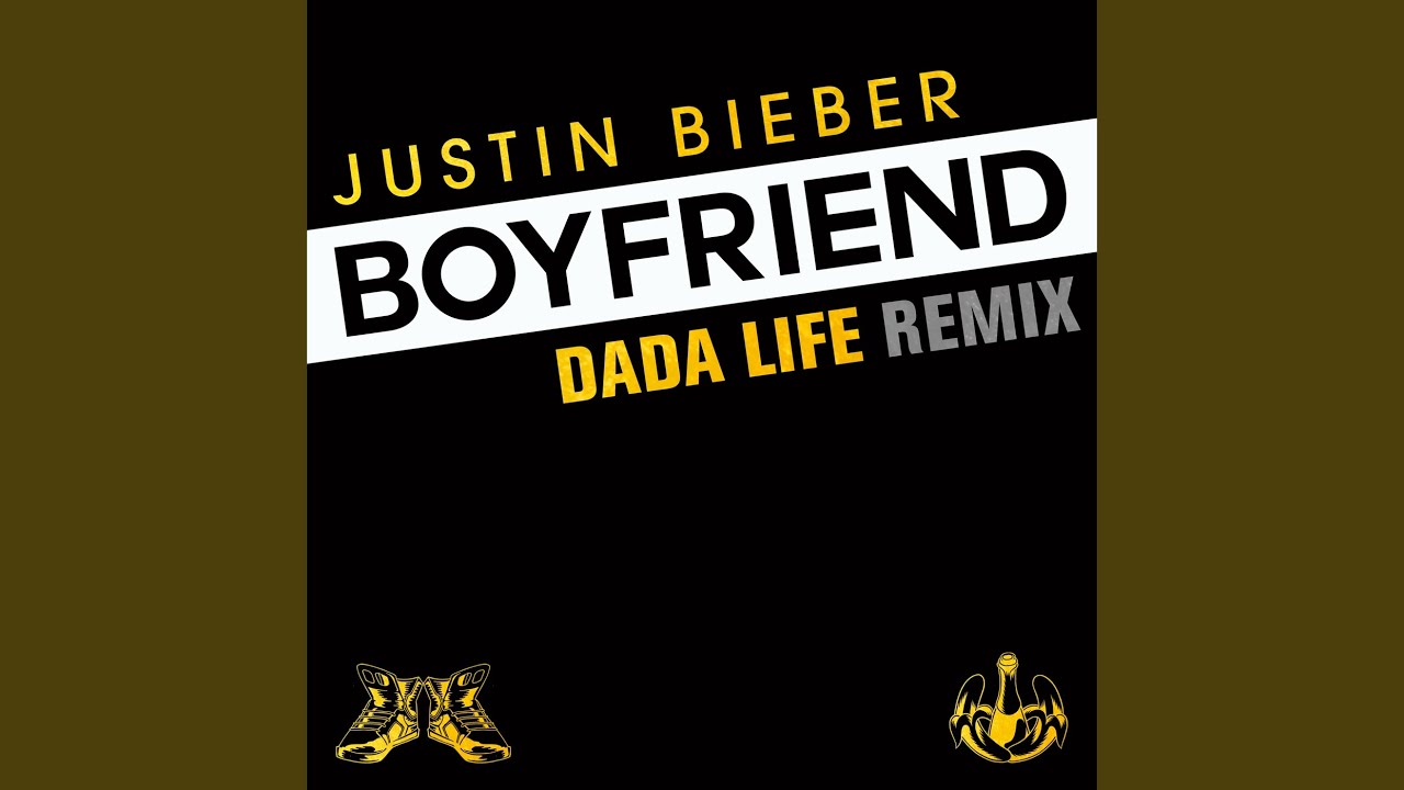 Boyfriend (Dada Life Remix)