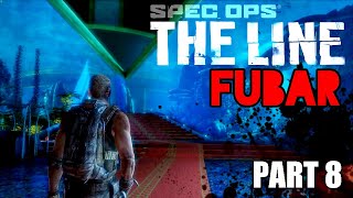 Spec Ops: The Line | FUBAR Playthrough Chapters 14-15 (FINALE)