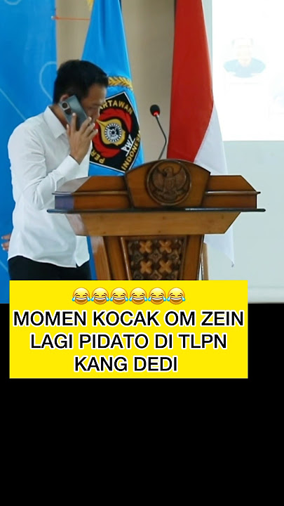 OM ZEIN LAGI PIDATO DI TLPN KDM
