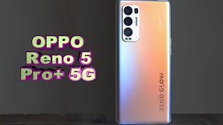 Oppo Reno 5 Pro+ c эксклюзивной камерой Sony IMX766 и мощной производительностью