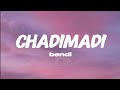 Bendi CHADIMADI Lyrics