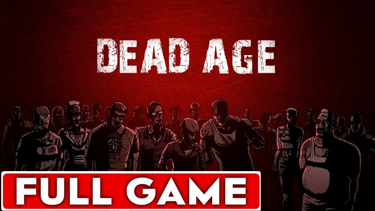 Dead Age Full Game Walkthrough Longplay