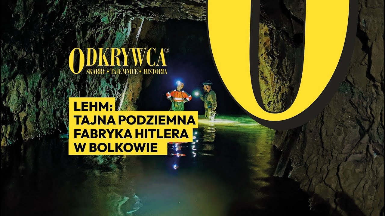 Lehm: Tajna Podziemna Fabryka Hitlera w Bolkowie