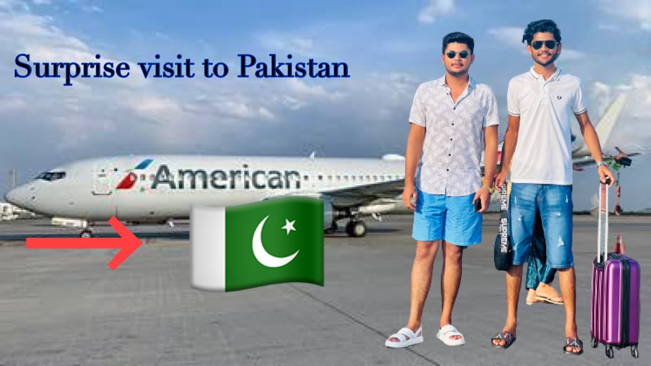 Surprise visit to Pakistan 🇵🇰 |After 1 year 