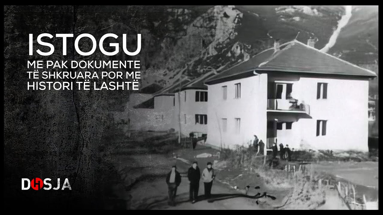 Dosja Historike - Istogu me pak dokumente të shkruara por me histori të lashtë