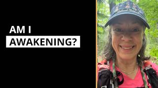 Where Am I in My Awakening Signs of Realisation Heart Opening Embodiment