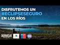 Disfrutemos un #EclipseSeguro en Los Ríos