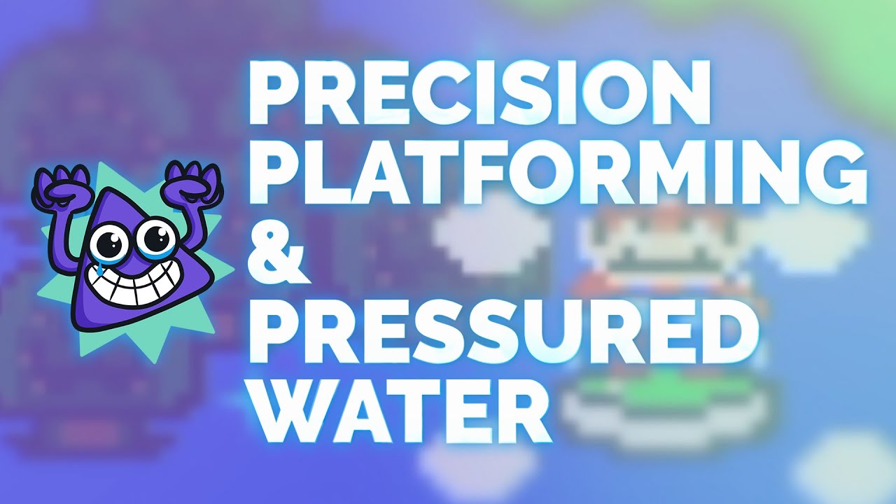 Precision Platforming & Pressured Water