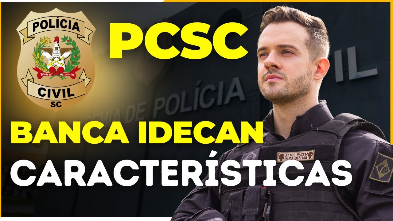 Concurso PC SC Agente e Escrivão: TODAS AS CARACTERÍSTICAS DA BANCA IDECAN | Técnicas de trincheira