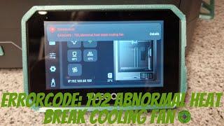 Elegoo Centauri Carbon ErrorCode: 702 Abnormal heat break cooling fan