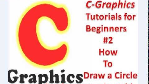 C Graphics Programming Tutorials For Beginners #2 How To Draw Circle in [ Hindi English Urdu ]