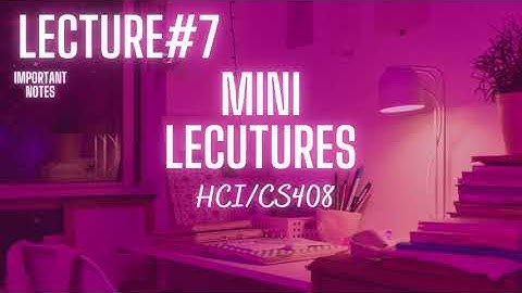 CS408 Lecture#7 / short lecture of HCI #shortlecture