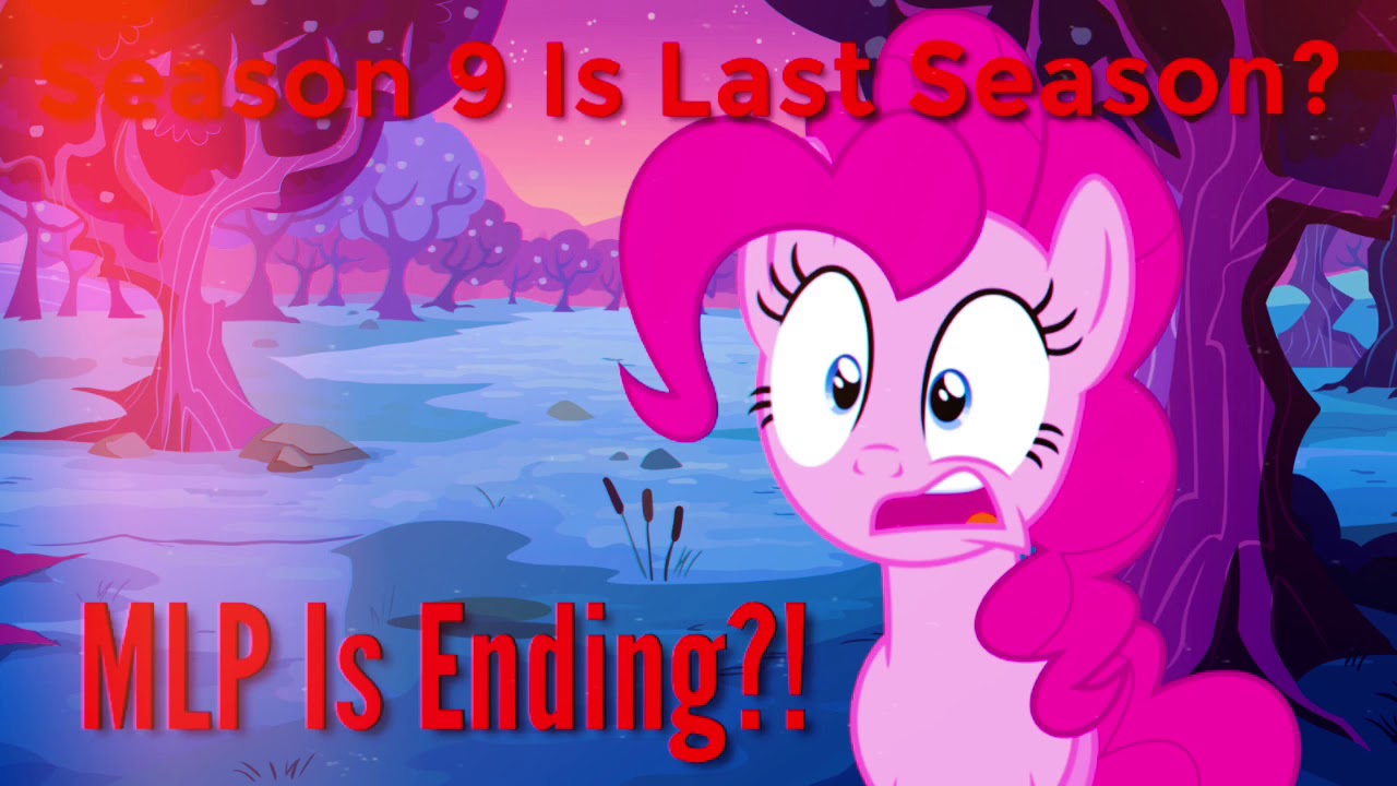 mlp-is-ending-but-why-youtube