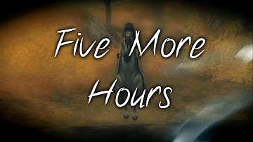 ᴹᴱᴾ  × Five More Hours ×