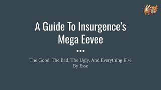 A Guide To Insurgence's Mega Eevee
