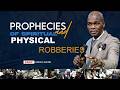 26.04.2026 PROPHECIES OF SPIRITUAL AND PHYSICAL ROBBERIES BY PROF. LESEGO DANIEL