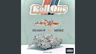 Roll One (feat. Moec)