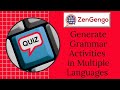 Create Grammar Activities Quickly Create Grammar Activities Quickly