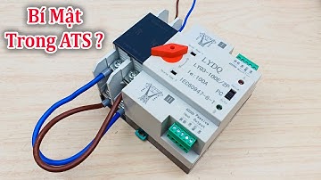 Bí mật bên trong ATS 100A mà nhiều người không biết kể cả thợ điện dân dụng