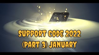 (Part 3) Tacticool Support Code 2022 (January) Information