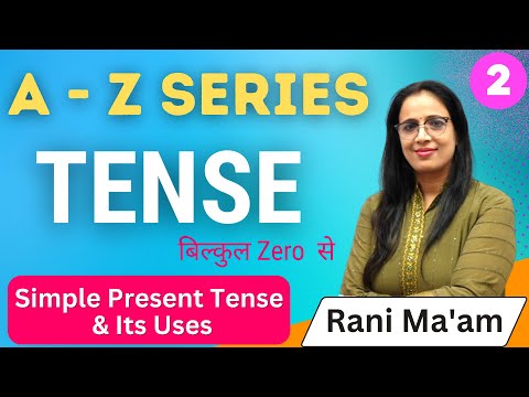 Tense Part 2 English Grammar For Beginners In Hindi Simple Present Tense Uses Rani Ma Am