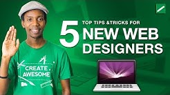Top 5 Tips for New Web Designers | Web Design 