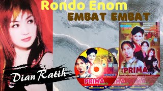 Dian Ratih - Rondo Enom / Embat Embat //  MUSIC VIDEO
