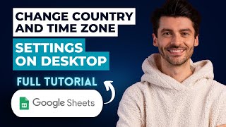 How To Change Country And Time Zone Settings In Google Sheets On Desktop [2026 Guide] screenshot 1