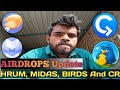 Hrum, Midas, Cryptorank and Birds Airdrop Updates And Listing Date | Ton Blockchain Projects