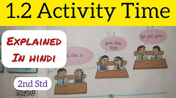 2nd Std - English - Chapter 1.2 Activity Time explained in hindi - Maharashtra board - Class 2
