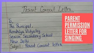 Parent Consent Letter for singing// Parent permission letter for singing competition//Content Writer