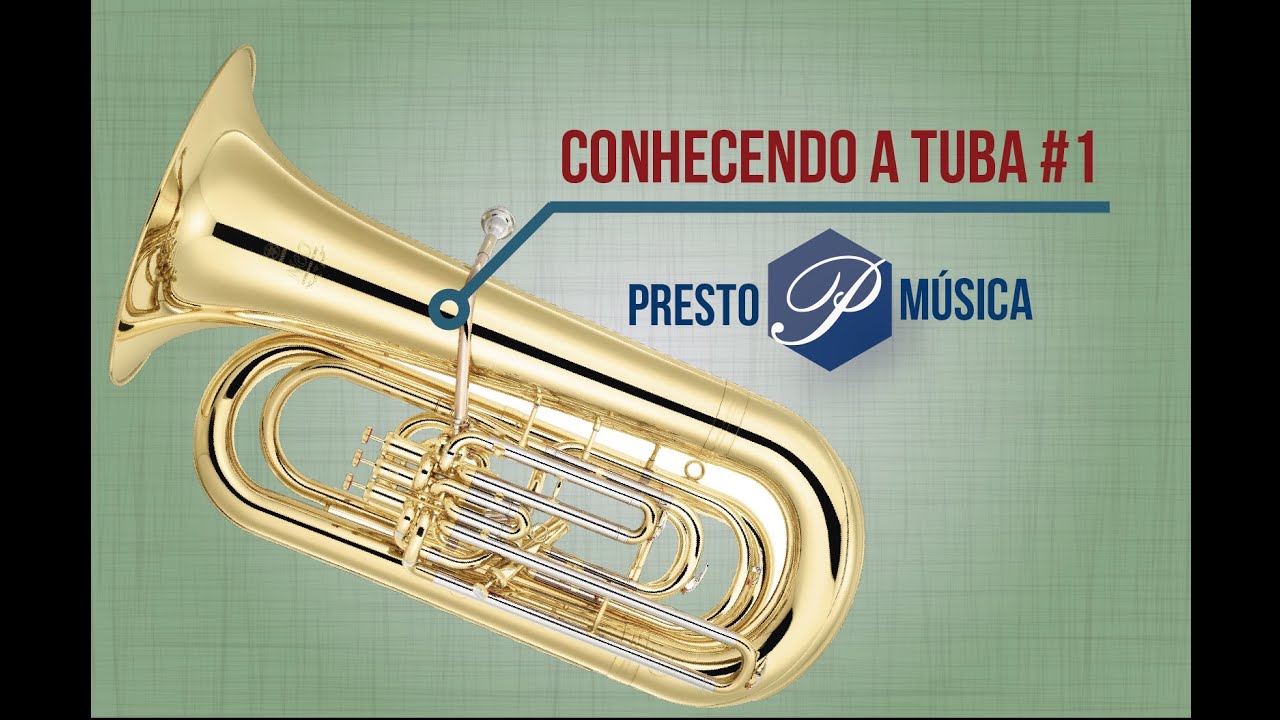 Conhecendo a tuba 1 YouTube