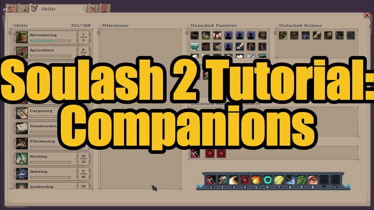 Soulash 2 Tutorial: Companions
