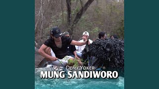 Mung Sandiworo