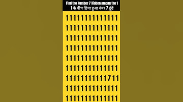 Find the Number 7 Hidden among the 1 | #shorts #short #youtubeshorts #shortfeed #ytshorts #trending