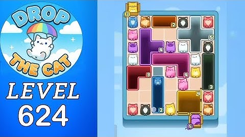 Drop The Cat Level 624 Walkthrough