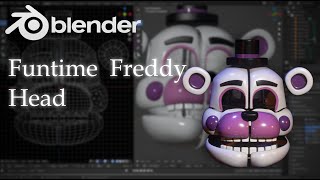 Modeling FnaF(Funtime Freddy/Head) in Blender 3D. Part 1.