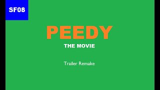 SF08 Remakes - Peedy the Movie: Trailer